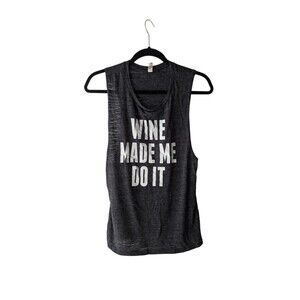 The Wine Made Me Do It Shirt Womens Large Gray Spellout Funny Wife